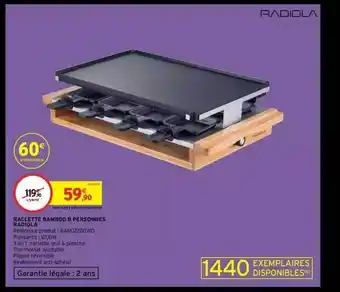 Intermarché Raclette bamboo 8 personnes radiola offre