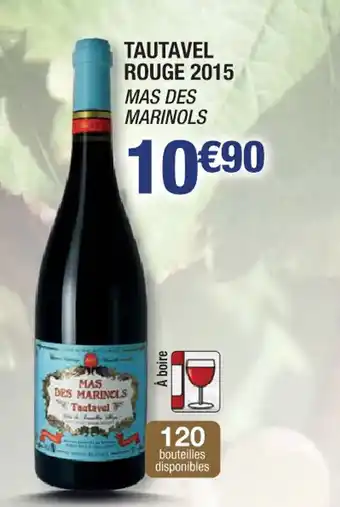 Cora x Carrefour Tautavel rouge 2015 offre