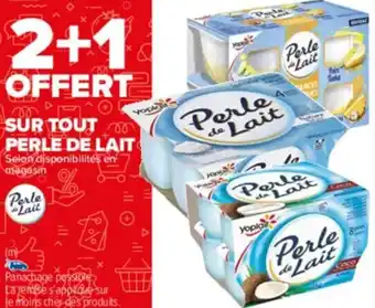 Carrefour Drive Perle de lait offre