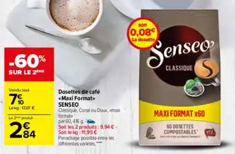 Carrefour Drive Dosettes de café maxi format SENSEO offre