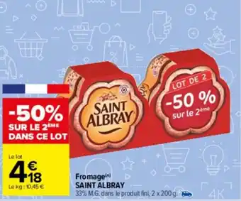 Carrefour Drive Fromage SAINT ALBRAY offre