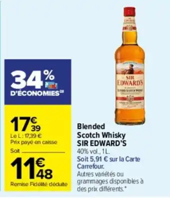 Carrefour Drive Blended scotch whisky SIR EDWARD'S offre