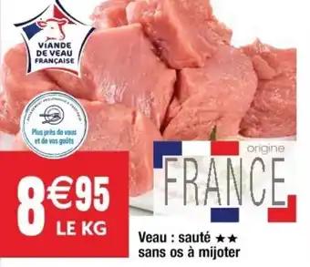 Cora x Carrefour Veau Sauté Sans Os à Mijoter offre