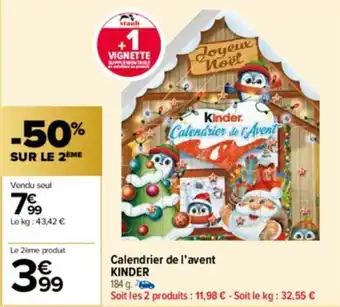 Carrefour Drive Calendrier de l'avent KINDER offre