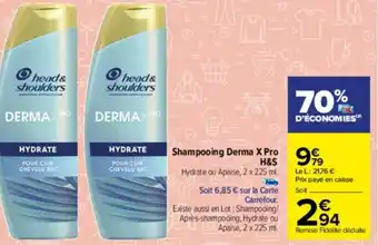 Carrefour Drive Shampooing derma x pro HEAD & SHOULDERS offre