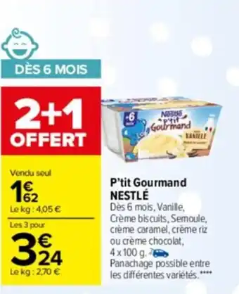 Carrefour Drive P'tit gourmand NESTLE offre