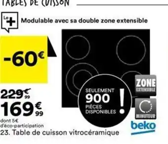 BUT Beko Table de Cuisson Vitroceramique offre