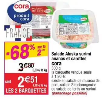 Cora x Carrefour Salade Alaska Surimi Ananas Et Carottes offre