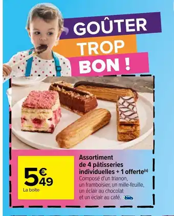 Carrefour Assortiment De 4 Patisseries Individuelles + 1 Offerte offre