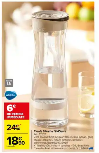 Carrefour Carafe filtrante fill&serve offre