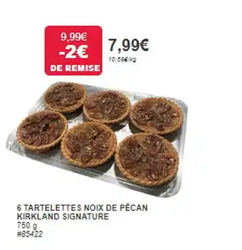 Costco 6 tartelettes noix de pécan kirkland signature offre