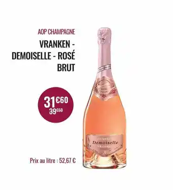 Nicolas Aop champagne vranken - demoiselle - rosé brut offre
