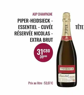 Nicolas Aop champagne piper-heidsieck - essentiel - cuvée réservée nicolas - extra brut offre