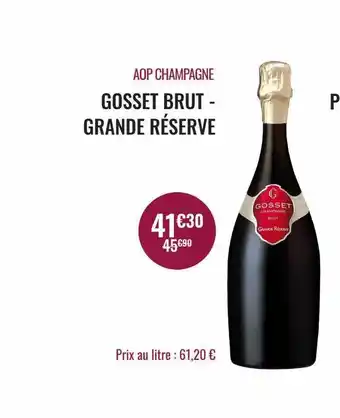 Nicolas Aop champagne gosset brut - grande réserve offre