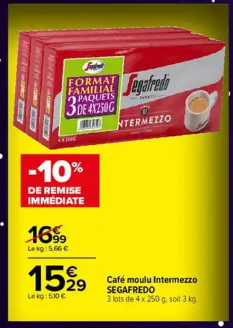 Carrefour Café moulu intermezzo segafredo offre