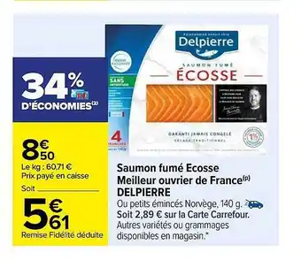 Carrefour Saumon fumé écosse meilleur ouvrier de france delpierre offre