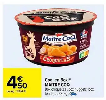 Carrefour Coq en box maître coq offre