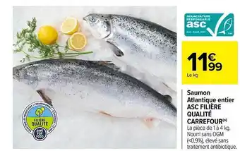 Carrefour Saumon atlantique entier asc filière qualité carrefour offre