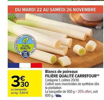 Carrefour Blancs de poireaux filière qualité carrefour offre