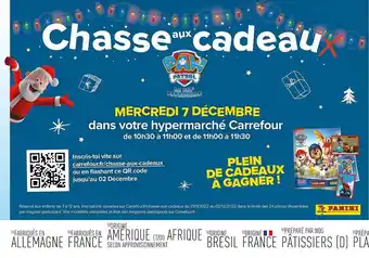 Carrefour Chasse aux cadeau paw patrol offre