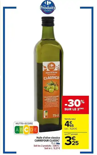Carrefour Huile d'olive classico carrefour classic' offre