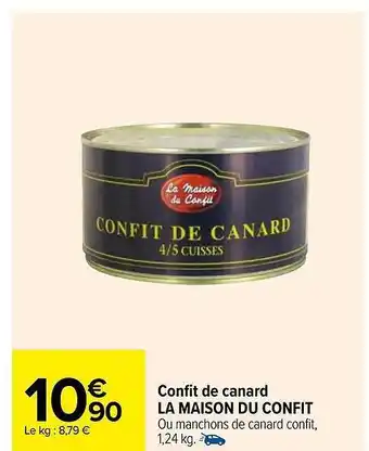 Carrefour Confit de canard la maison du confit offre