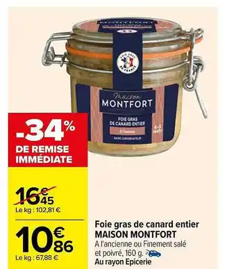 Carrefour Foie gras de canard entier maison montfort offre