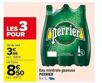 Carrefour Eau minérale gazeuse perrier offre