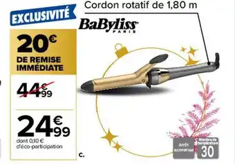 Carrefour Babyliss paris offre