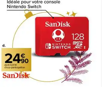 Carrefour Carte nintendo switch sandisk offre