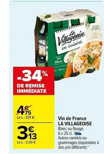 Carrefour Market Vin de france la villageoise offre