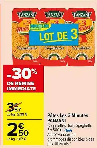 Carrefour Market Pâtes les 3 minutes panzani offre