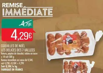 Match Coquilles de noël les délices des 7 vallées offre