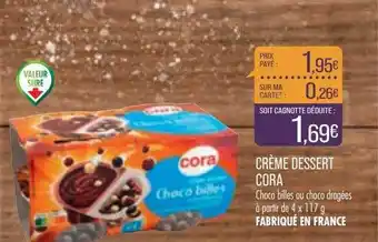Match Crème dessert cora offre