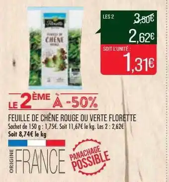 Match Feuille de chêne rouge ou verte florette offre
