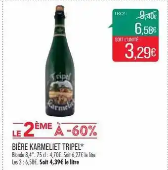 Match Bière karmeliet tripel offre