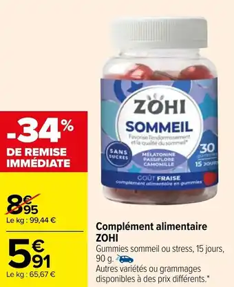 Carrefour Complément alimentaire ZOHI offre