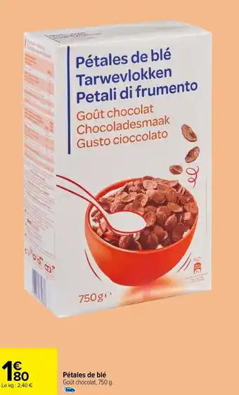 Carrefour Pétales de blé offre
