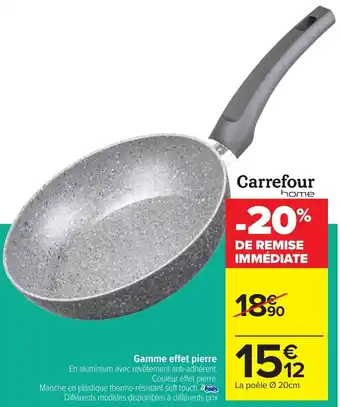 Carrefour Gamme effet pierre offre