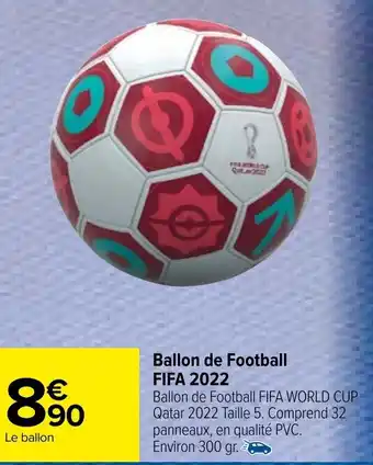 Carrefour Ballon de football FIFA 2022 offre