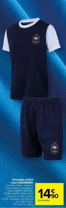 Carrefour Ensemble maillot + short GRIEZMANN offre