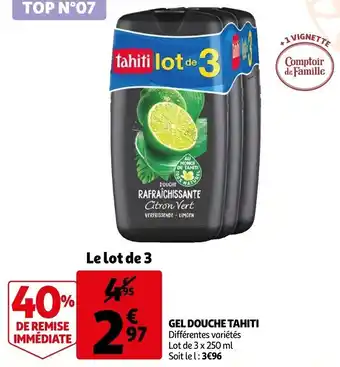 Auchan Gel douche TAHITI offre