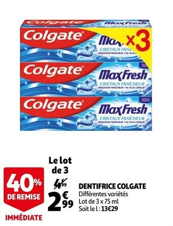 Auchan Dentifrice COLGATE offre