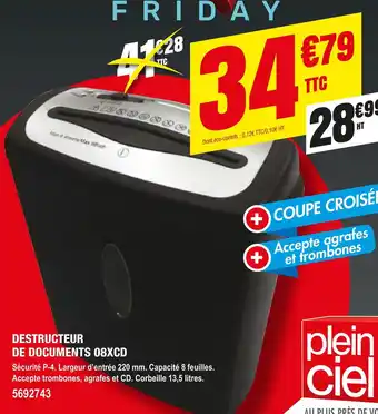 Plein ciel Destructeur de documents 08xcd offre