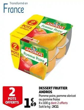 Auchan Andros dessert fruitier offre