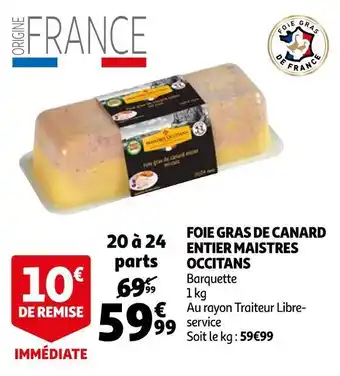 Auchan Maistres occitans foie gras de canard entier offre