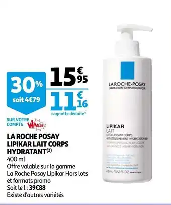 Auchan La roche posay lipikar lait corps hydratant offre