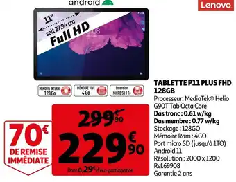 Auchan Lenovo tablette p11 plus fhd 128gb offre