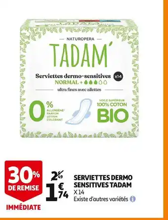 Auchan Supermarché Tadam serviettes dermo sensitives offre