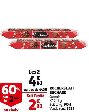 Auchan Supermarché Suchard rochers lait offre